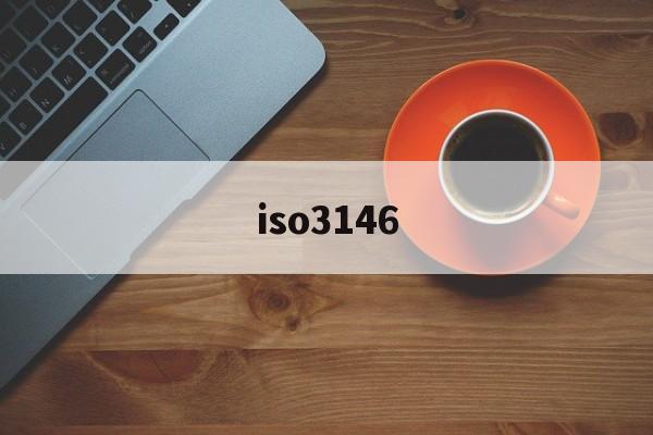 iso3146(iso31462000)